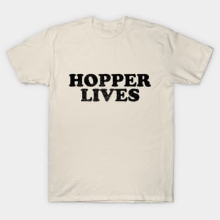 Hopper Lives T-Shirt